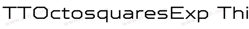 TTOctosquaresExp Thi字体转换 TTOctosquaresExp Thi字体转换